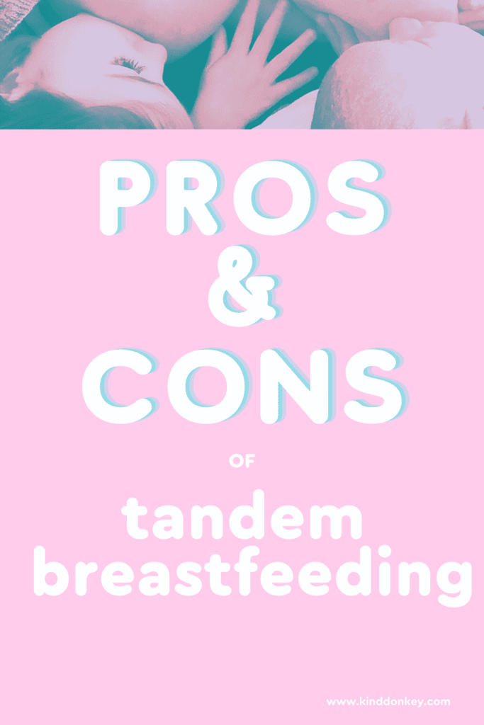 tandem breastfeeding pros and cons