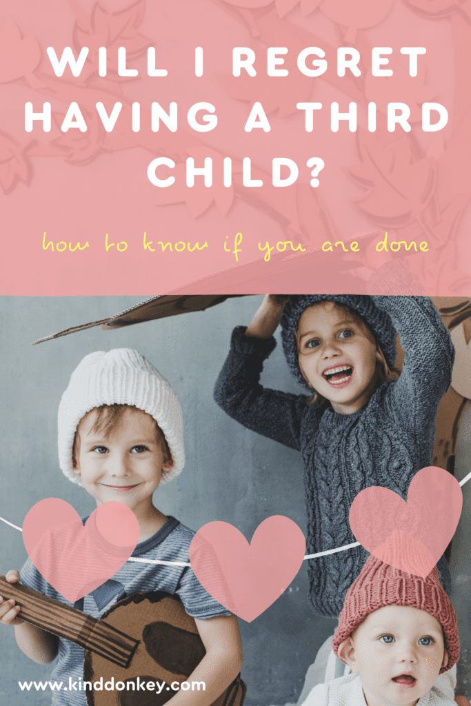 Will I regret having a third child?